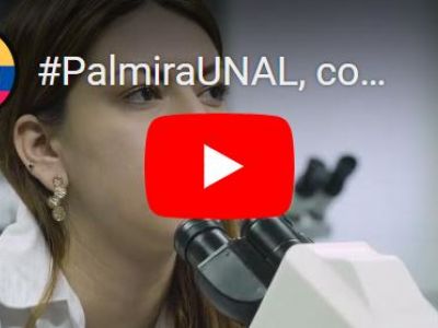 #PalmiraUNAL, comprometida con el futuro del campo en Colombia.